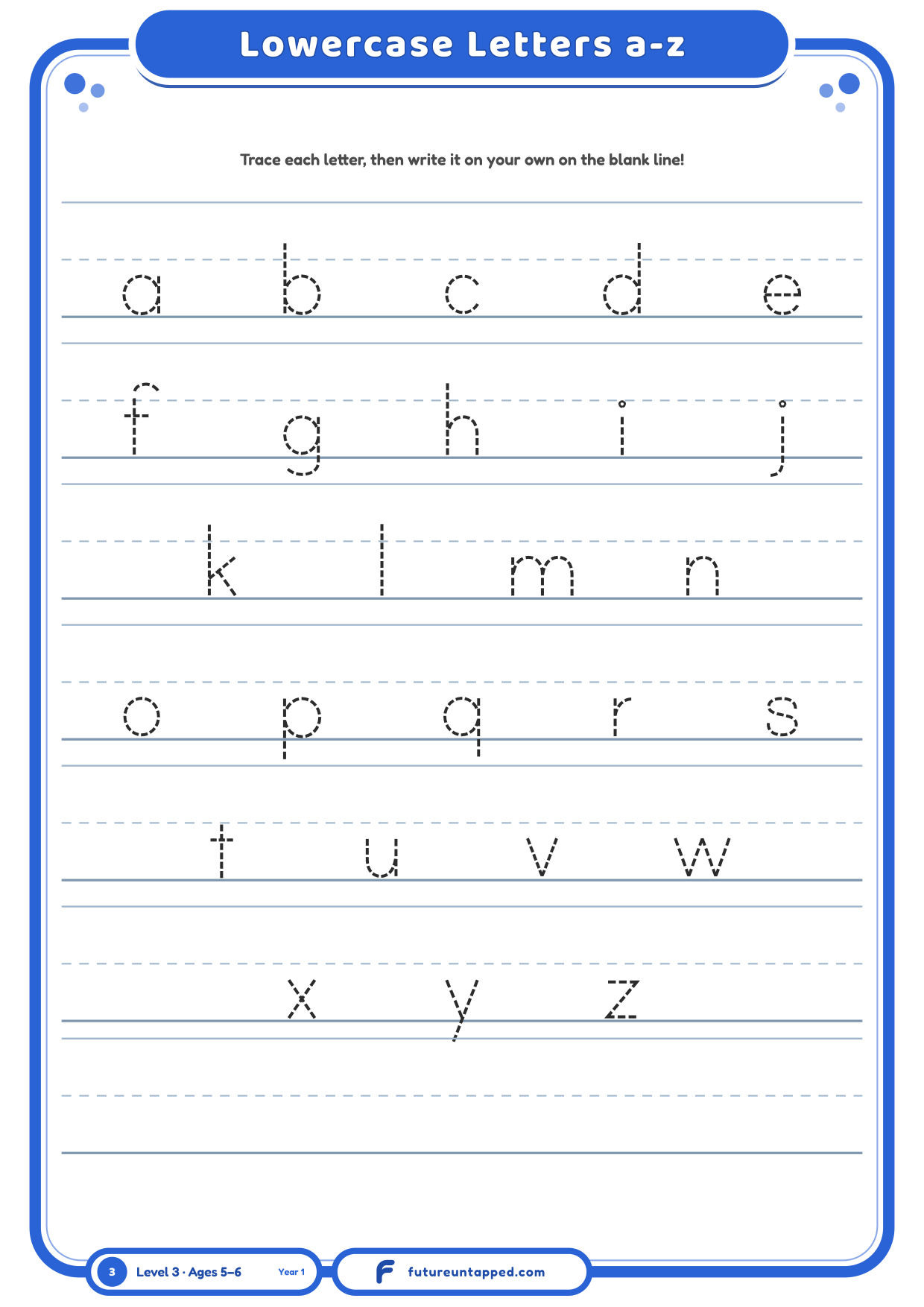 Alphabet tracing worksheet showing lowercase letters a through z on dashed trace lines above ruled writing lines