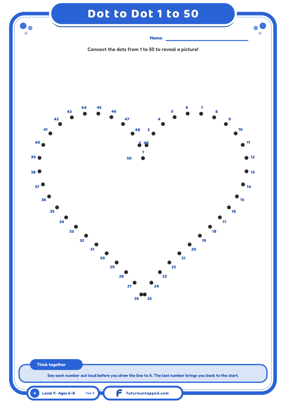 Free dot to dot 1 to 50 printable for 6 and 7 year olds: connect the dots in order to reveal a heart. A4 and Letter PDF, no email needed.