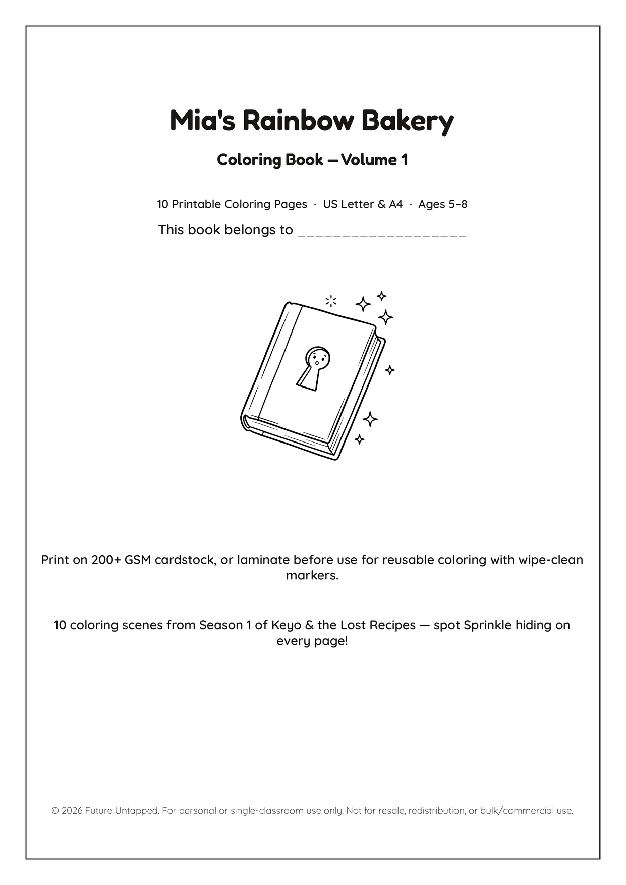 Mia's Rainbow Bakery Coloring Book Vol. 1 cover — Keyo and friends on a printable coloring book for kids 5–8