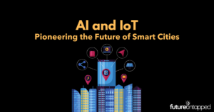 How AI and IoT Work Together to Create Smarter Cities